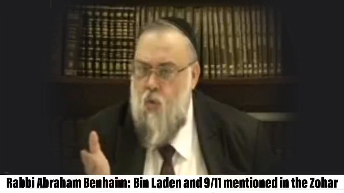 Rabbi Abraham Benhaim: Bin Laden and 9/11 Mentioned in the Zohar