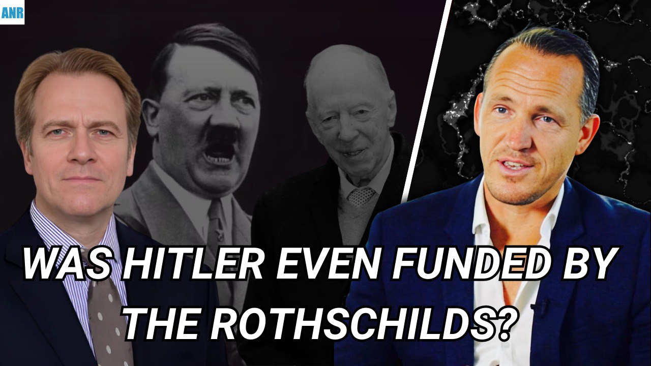 Was Hitler Even Funded by the Rothschilds? – Quick View