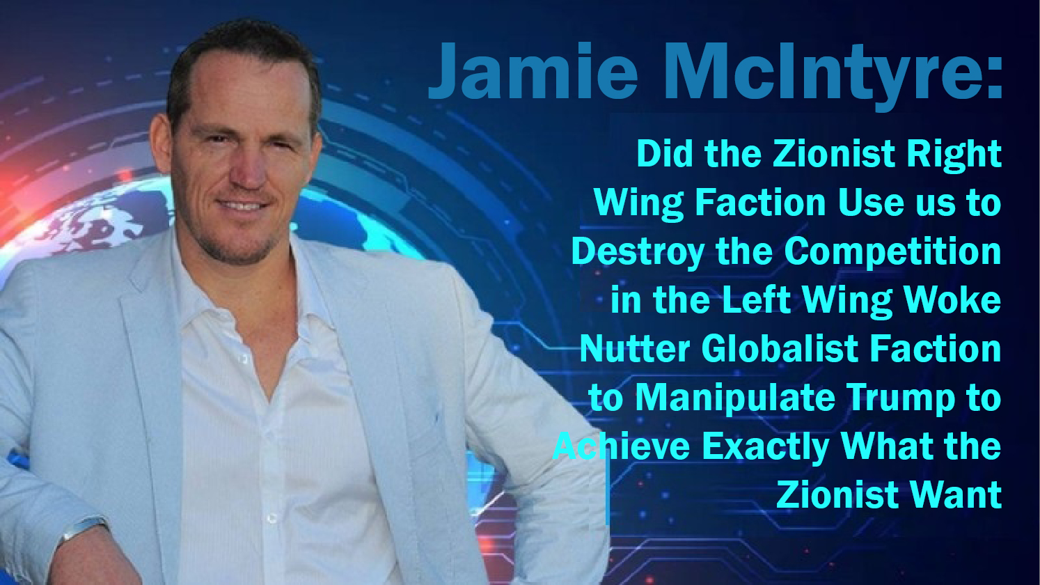 Did the Zionist Right Wing Faction Use us to Destroy the Competition in the Left Wing Woke Nutter Globalist Faction to Manipulate Trump to Achieve Exactly What the Zionist Want